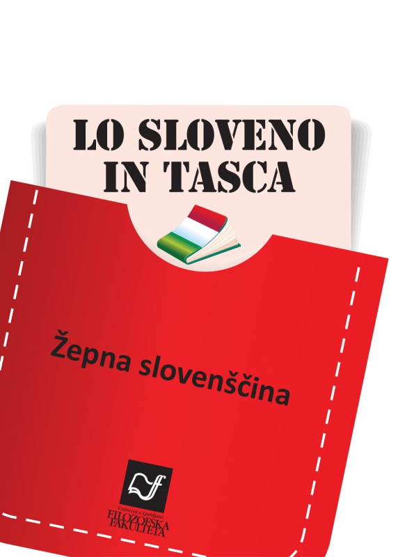 Žepna slovenščina, italijanščina (LO SLOVENO IN TASCA)
